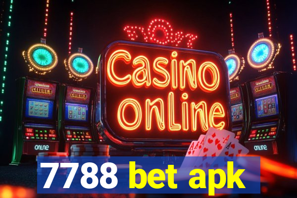 7788 bet apk